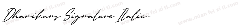 Dhanikans Signature Italic字体转换